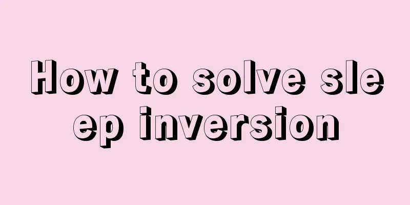 How to solve sleep inversion