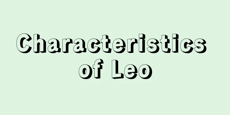 Characteristics of Leo