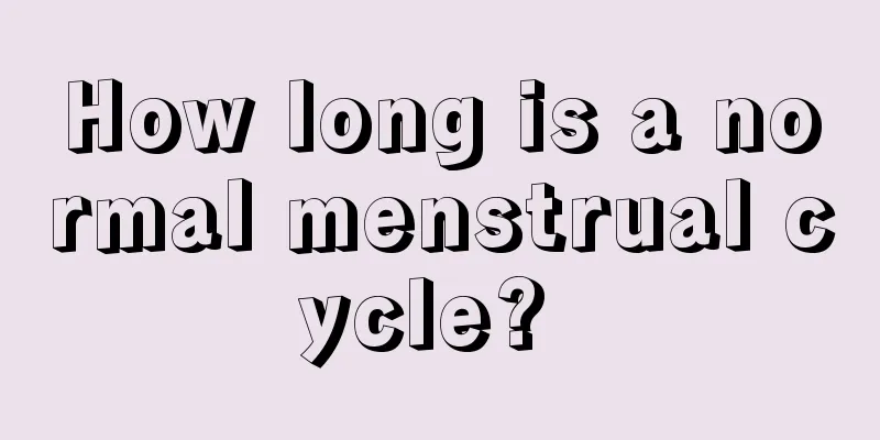 How long is a normal menstrual cycle? 