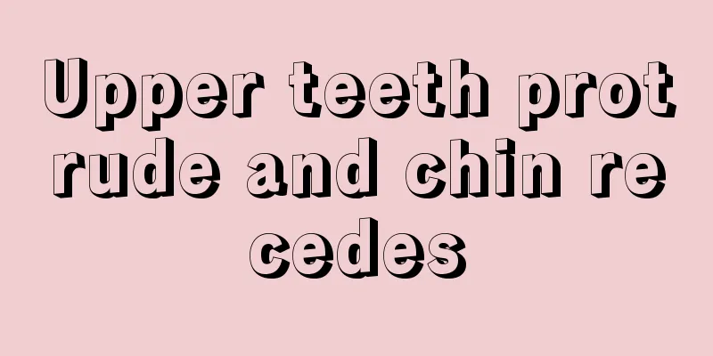 Upper teeth protrude and chin recedes