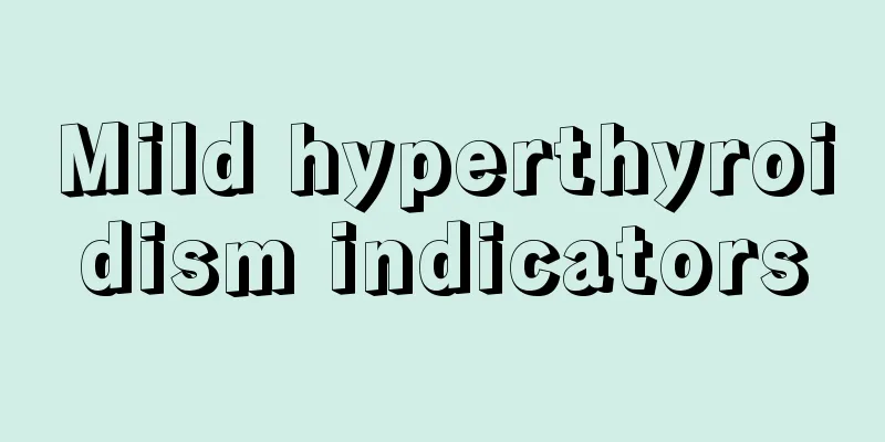 Mild hyperthyroidism indicators