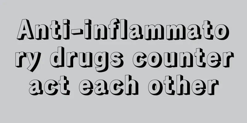 Anti-inflammatory drugs counteract each other