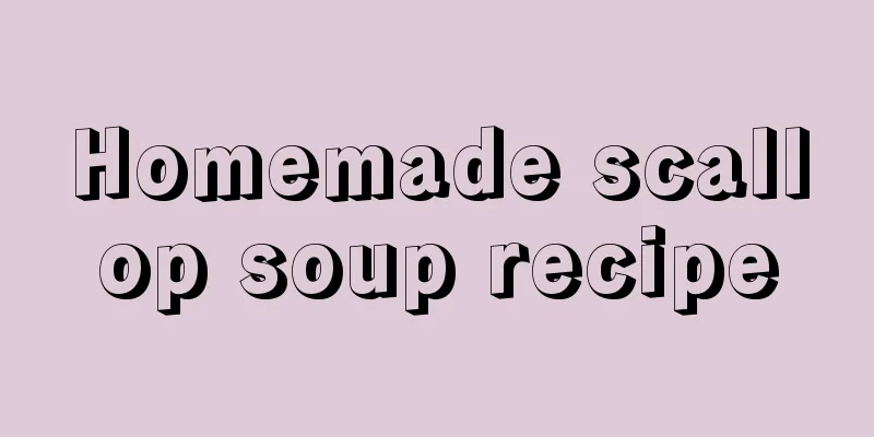 Homemade scallop soup recipe