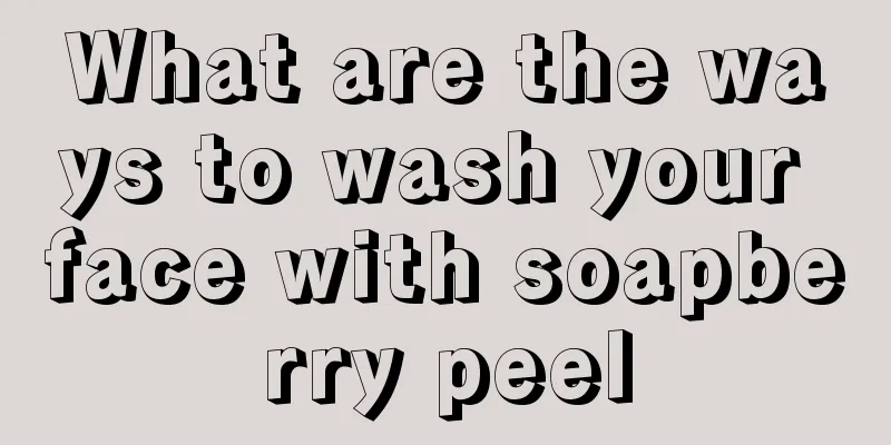 What are the ways to wash your face with soapberry peel