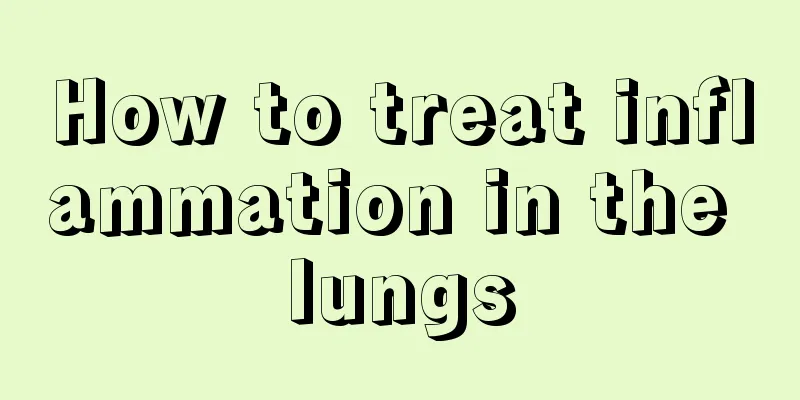 How to treat inflammation in the lungs