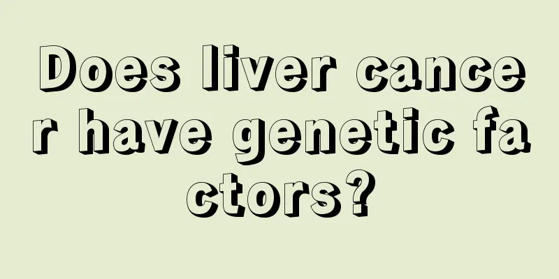 Does liver cancer have genetic factors?