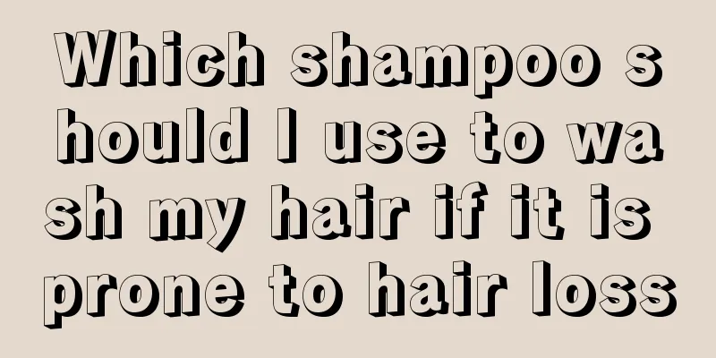 Which shampoo should I use to wash my hair if it is prone to hair loss
