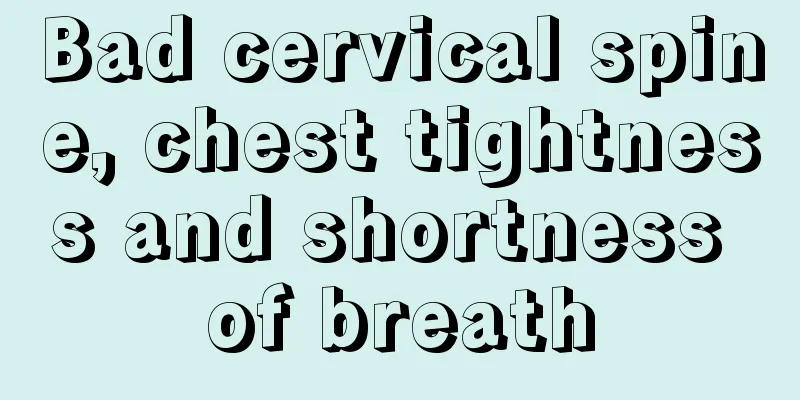 Bad cervical spine, chest tightness and shortness of breath