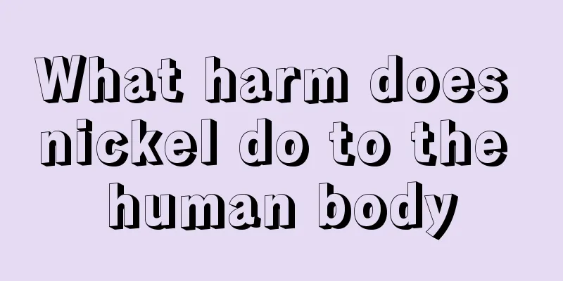 What harm does nickel do to the human body