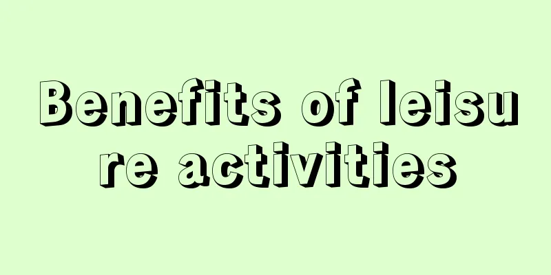 Benefits of leisure activities