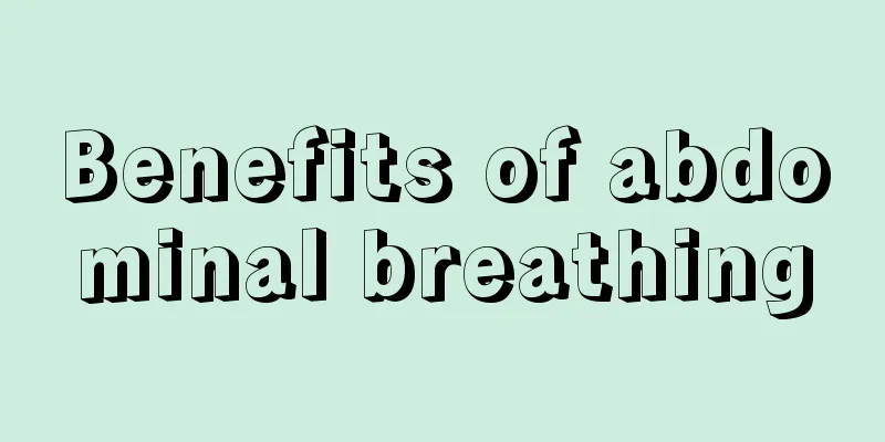 Benefits of abdominal breathing