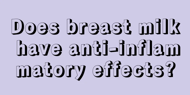 Does breast milk have anti-inflammatory effects?