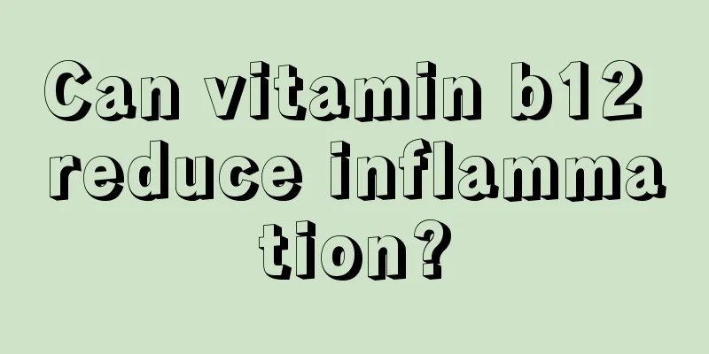 Can vitamin b12 reduce inflammation?