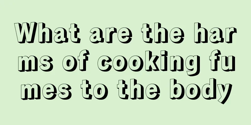 What are the harms of cooking fumes to the body