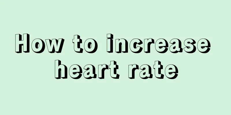 How to increase heart rate