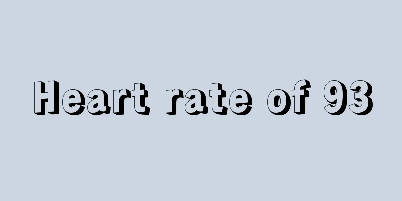 Heart rate of 93