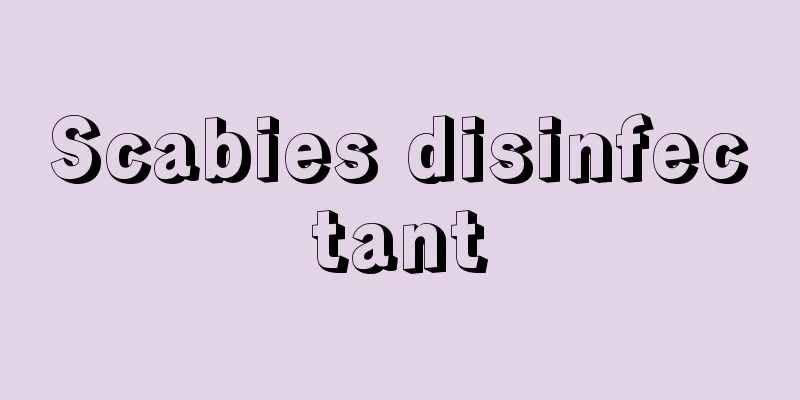 Scabies disinfectant