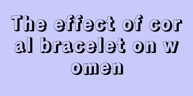 The effect of coral bracelet on women