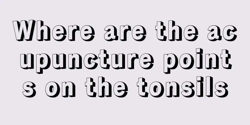 Where are the acupuncture points on the tonsils