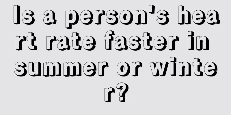 Is a person's heart rate faster in summer or winter?