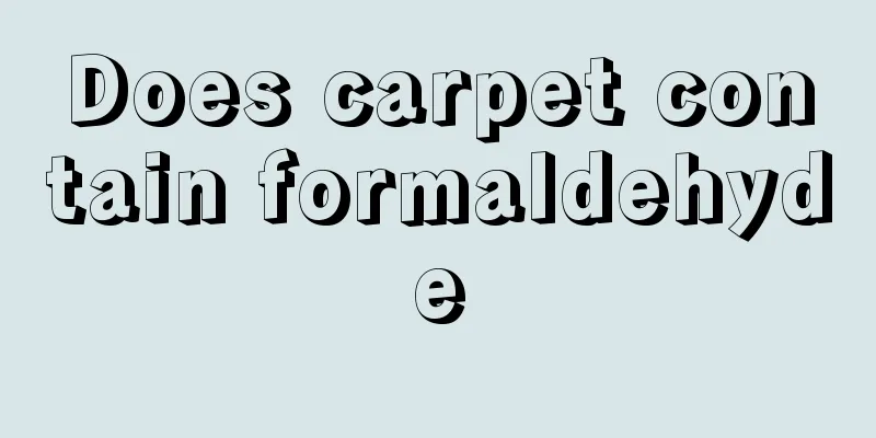 Does carpet contain formaldehyde