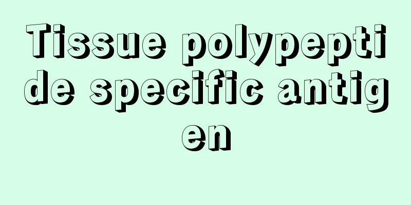 Tissue polypeptide specific antigen