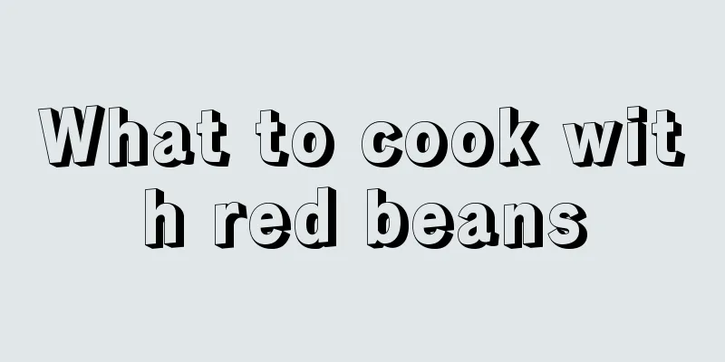 What to cook with red beans