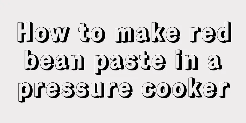 How to make red bean paste in a pressure cooker