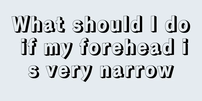 What should I do if my forehead is very narrow