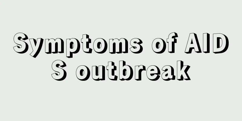 Symptoms of AIDS outbreak