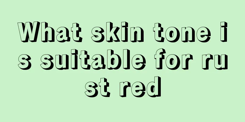 What skin tone is suitable for rust red