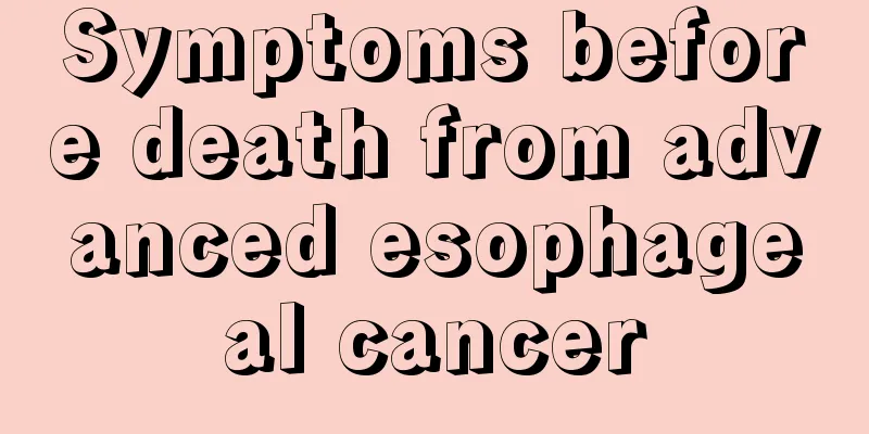 Symptoms before death from advanced esophageal cancer