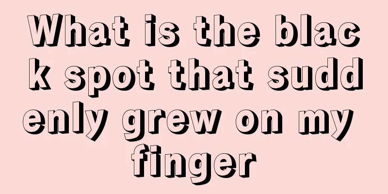 What is the black spot that suddenly grew on my finger