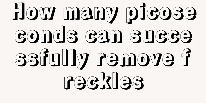 How many picoseconds can successfully remove freckles
