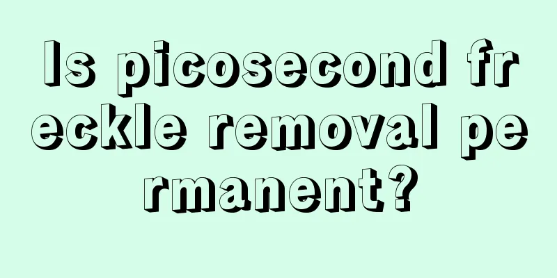 Is picosecond freckle removal permanent?