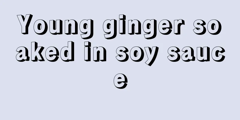 Young ginger soaked in soy sauce
