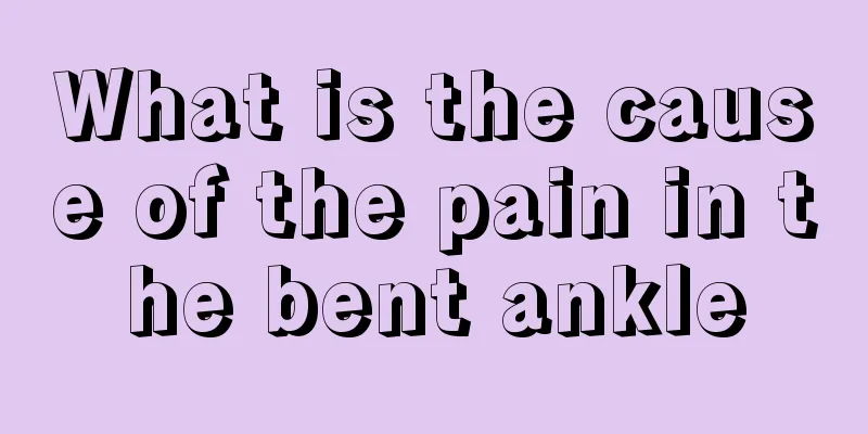What is the cause of the pain in the bent ankle