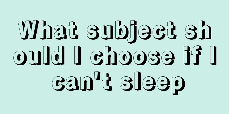 What subject should I choose if I can't sleep