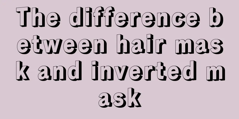 The difference between hair mask and inverted mask