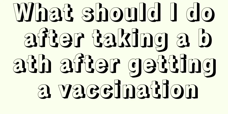 What should I do after taking a bath after getting a vaccination
