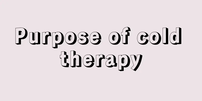Purpose of cold therapy