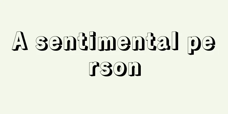 A sentimental person