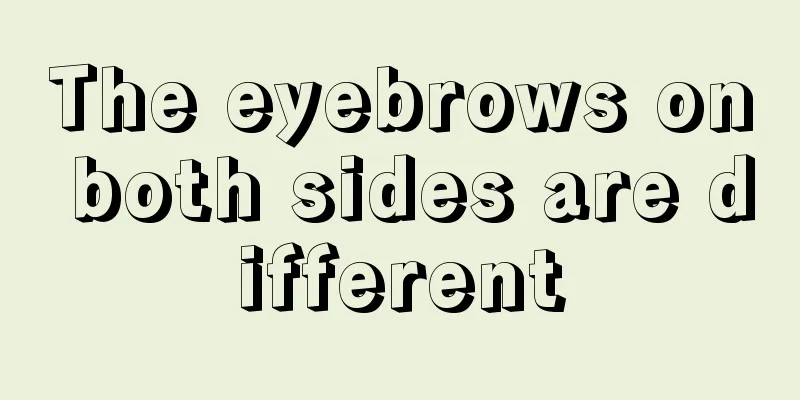 The eyebrows on both sides are different