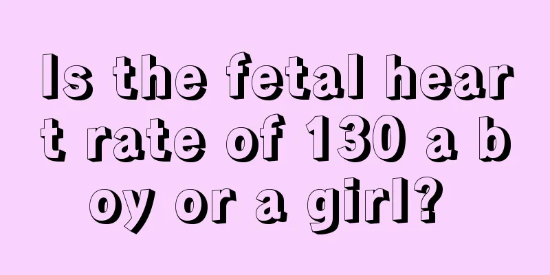 Is the fetal heart rate of 130 a boy or a girl? 