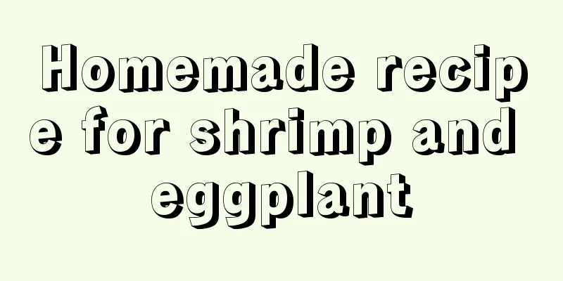 Homemade recipe for shrimp and eggplant