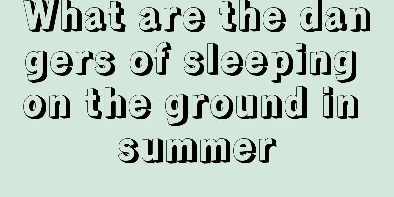 What are the dangers of sleeping on the ground in summer