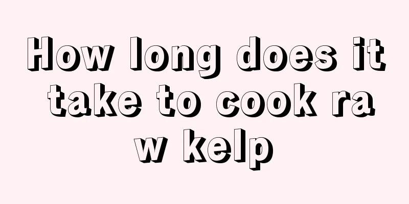 How long does it take to cook raw kelp
