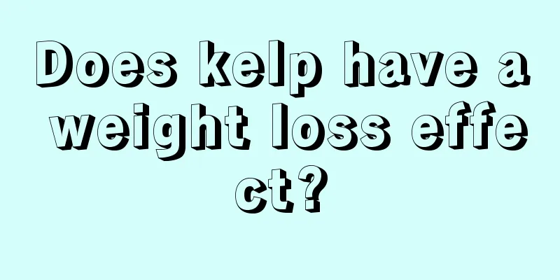 Does kelp have a weight loss effect?