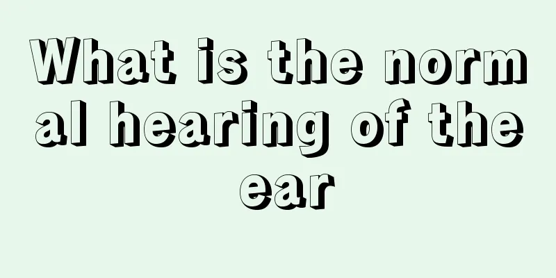 What is the normal hearing of the ear