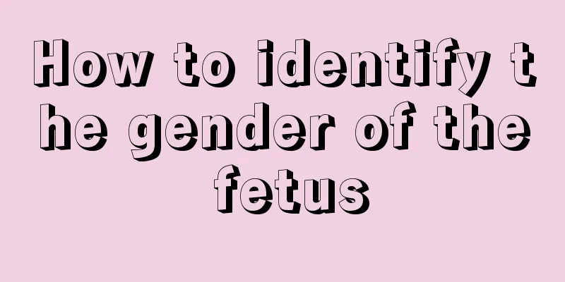 How to identify the gender of the fetus